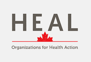 HEAL, Organizations for Health Action, is a non-partisan coalition of 40 national health organizations dedicated to improving the health of Canadians